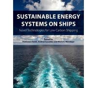Andrea Coraddu Sustainable Energy Systems on Ships (Tascabile)