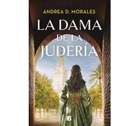 Andrea D. Moral La dama de la judería / The Lady in the Jewis (Copertina rigida)