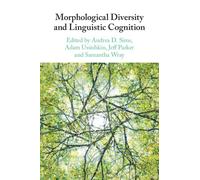 Andrea D. Sims Morphological Diversity and Linguistic Cognition (Tascabile)