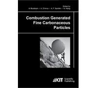 Andrea D'Anna Adel F Sa Combustion generated fine carbonaceous part (Tascabile)