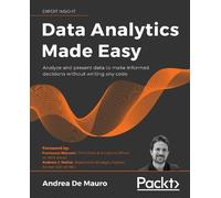 Andrea De Mauro Data Analytics Made Easy (Tascabile)