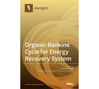 Andrea De Pasca Organic Rankine Cycle for Energy Recovery Sys (Copertina rigida)