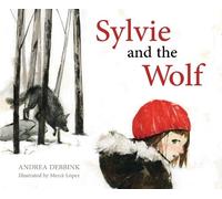 Andrea Debbink Sylvie and the Wolf (Copertina rigida)