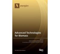Andrea Di Carlo Elisa Savut Advanced Technologies for Biomas (Copertina rigida)