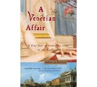 Andrea Di Robilant A Venetian Affair (Tascabile)