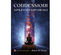 Andrea Di Terlizzi - Connessioni Spaziotemporali - AA.VV.