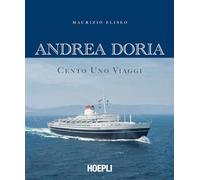 Andrea Doria. Cento uno viaggi