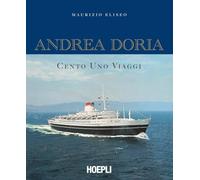 Andrea Doria. Cento uno viaggi