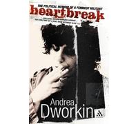 Andrea Dworkin Heartbreak (Tascabile)