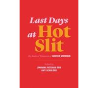 Andrea Dworkin Last Days at Hot Slit (Tascabile) Semiotext(e) / Native Agents