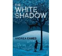 Andrea Eames The White Shadow (Tascabile)