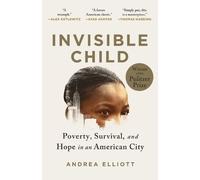 Andrea Elliott Invisible Child (Tascabile)