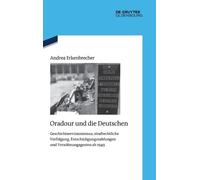Andrea Erkenbrecher Oradour Und Die Deutschen (Copertina rigida)