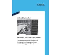 Andrea Erkenbrecher Oradour Und Die Deutschen (Tascabile)