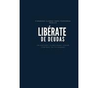 Andrea Espinoza Guízar Libérate de Deudas (Tascabile)