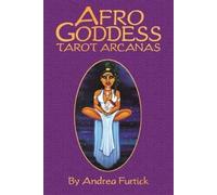 Andrea Furtick Afro Goddess Tarot Arcanas (Mixed Media Product)