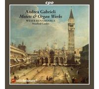 Andrea Gabrieli Andrea Gabrieli: Motets & Organ Works (CD) Album