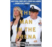 Andrea Gallagher Eddie Gallagher Andy Symo The Man in the Ar (Copertina rigida)