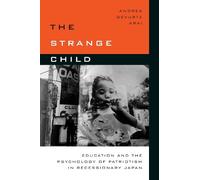 Andrea Gevurtz Arai The Strange Child (Copertina rigida)