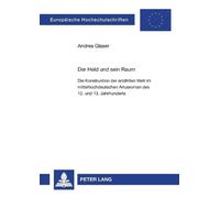 Andrea Glaser Der Held und sein Raum (Tascabile)