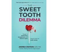 Andrea Grayson The Sweet Tooth Dilemma (Tascabile)