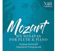 Andrea Griminielli Mozart: Six Sonatas for Flute & Piano (CD)