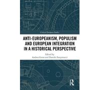 Andrea Guiso Anti-Europeanism, Populism and European Integrat (Copertina rigida)