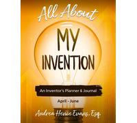 Andrea Hence Evans All About My Invention (Tascabile) All about My Invention