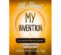 Andrea Hence Evans All About My Invention (Tascabile) All about My Invention