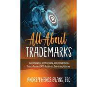 Andrea Hence Evans All About Trademarks (Tascabile)