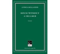 Andrea Hollander House Without a Dreamer (Tascabile)