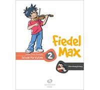 Andrea Holzer-R Fiedel Max - Klavierbegleitung zur Violinschu (Copertina rigida)