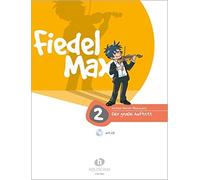 Andrea Holzer-Rhomberg Fiedel Max - Der große Auftritt, Band 2 (Tascabile)