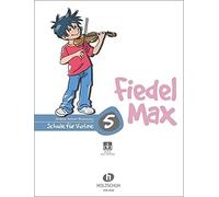 Andrea Holzer-Rhomberg Fiedel Max für Violine - Schule, Band 5 (Tascabile)