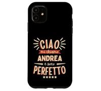Andrea Idea Regalo Nome personalizzato Divertente Custodia per iPhone 11