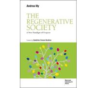 Andrea Illy The Regenerative Society BOOK NUOVO