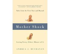 Andrea J. Buchanan Mother Shock (Tascabile)
