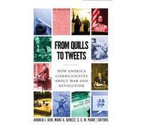 Andrea J. Dew From Quills to Tweets (Copertina rigida)