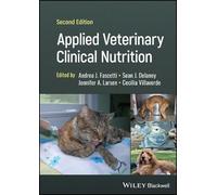 Andrea J. Fascetti Applied Veterinary Clinical Nutrition (Copertina rigida)