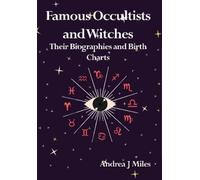 Andrea J Miles Famous Occultists and Witches (Tascabile)