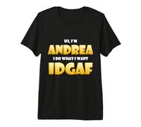 Andrea Joke IDGAF Meme Funny Halloween Costume for Andreas Maglietta Premium