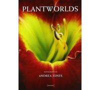 Andrea Jones. Plantworlds - [Damiani]