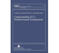 Andrea K. Riemer Understanding EU’s Mediterranean Enlargement (Tascabile)