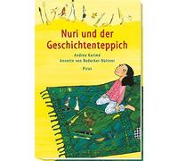 Andrea Karimé A Nuri und der Geschichtenteppich: Kollektion Ö (Copertina rigida)