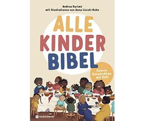 Andrea Karimé Alle-Kinder-Bibel: Unsere Geschichten mit Gott (Copertina rigida)