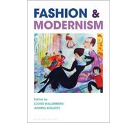 Andrea Kollnitz Fashion and Modernism (Copertina rigida)