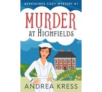 Andrea Kress Murder at Highfields (Tascabile) Berkshires Cozy Mysteries