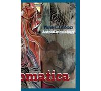 Andrea L Gehrz Casey Cardoso Melanie Gurley Astral Somatica 1 (Tascabile)