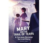 Andrea L Rogers Mary and the Trail of Tears (Copertina rigida) Girls Survive