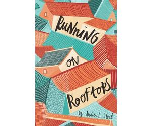 Andrea L. Stout Running on Rooftops (Tascabile)
